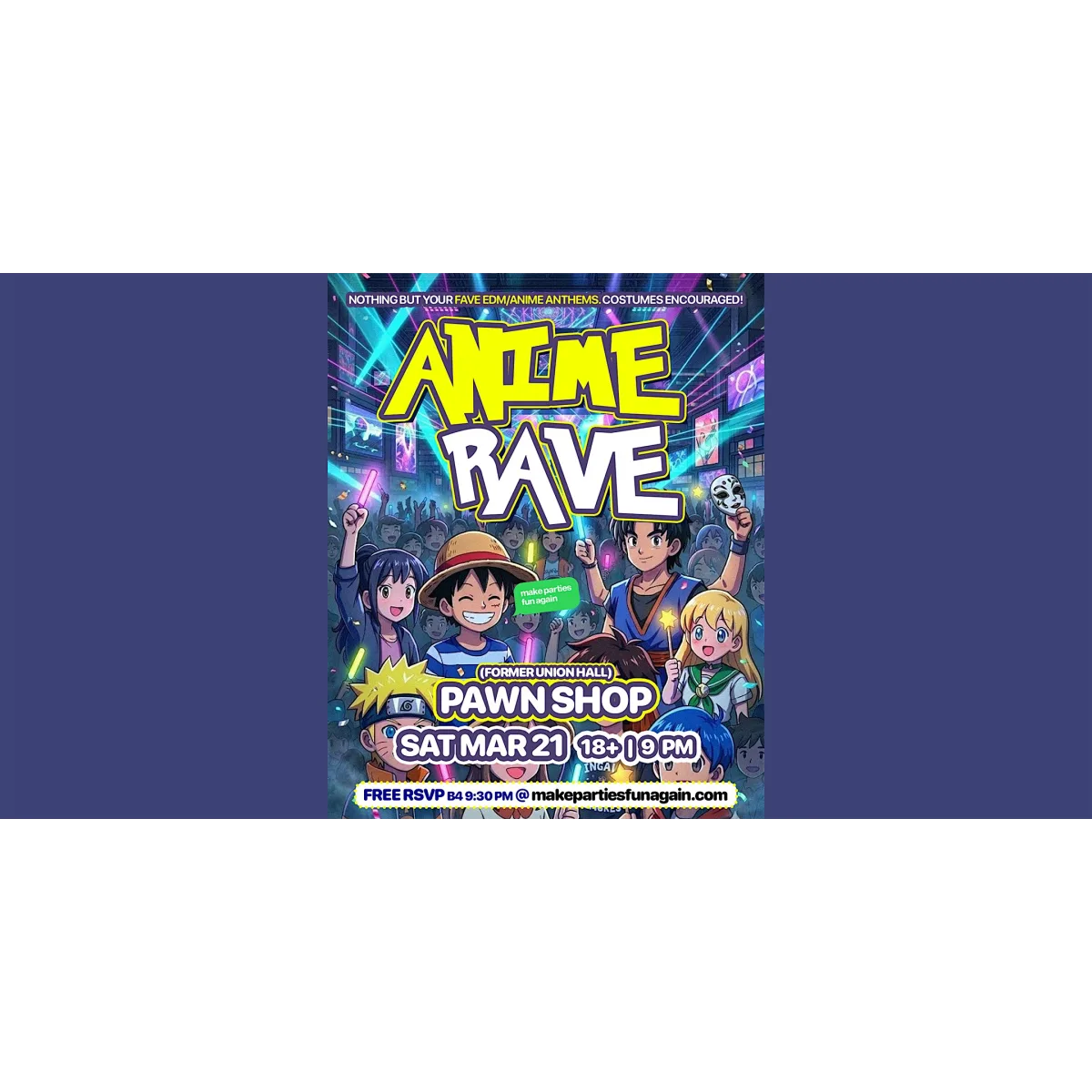 Edmonton Anime Rave @ Pawn Shop (former Union Hall) event artwork