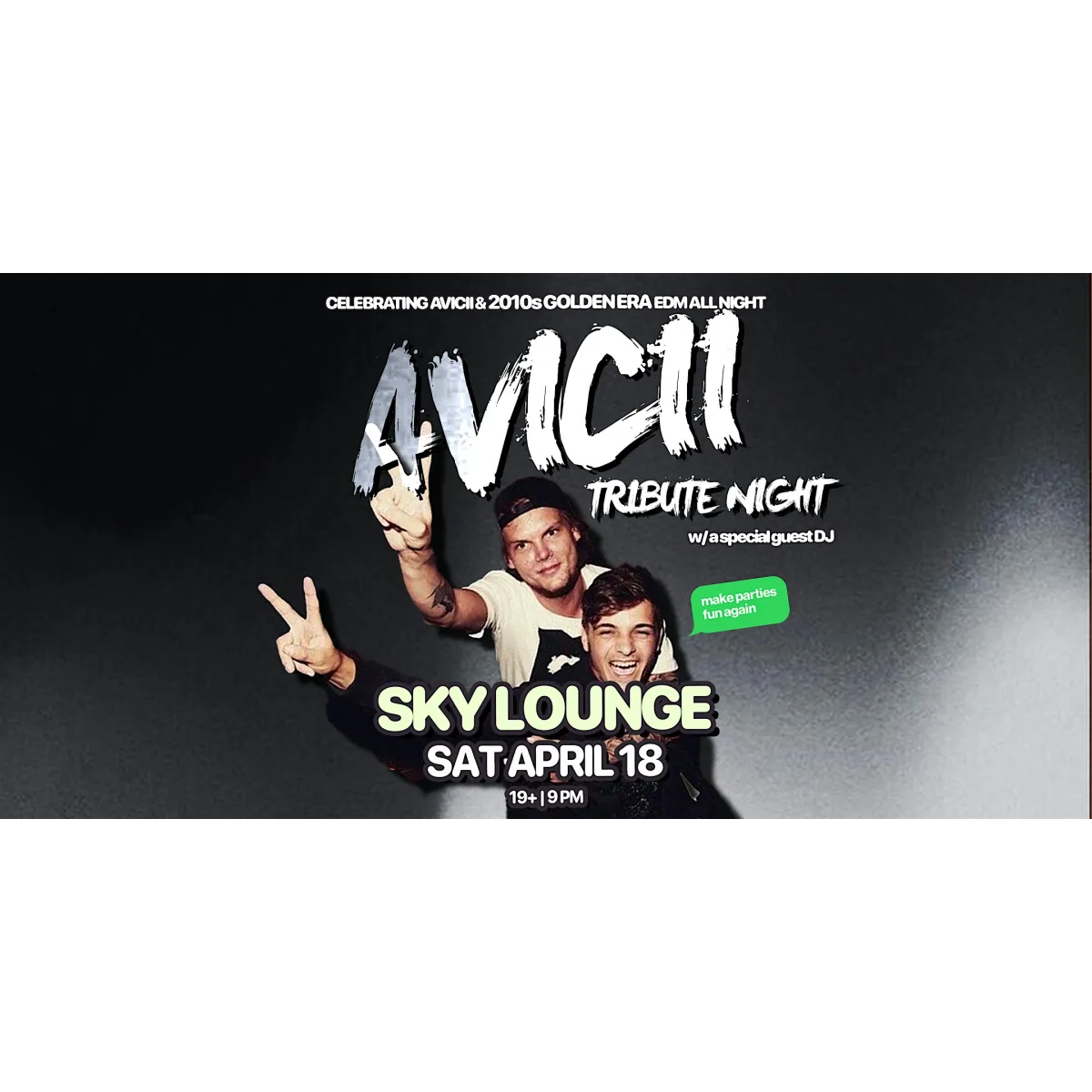 Avicii Tribute Night : 2010s EDM Golden Era @ Sky Lounge Ottawa event artwork