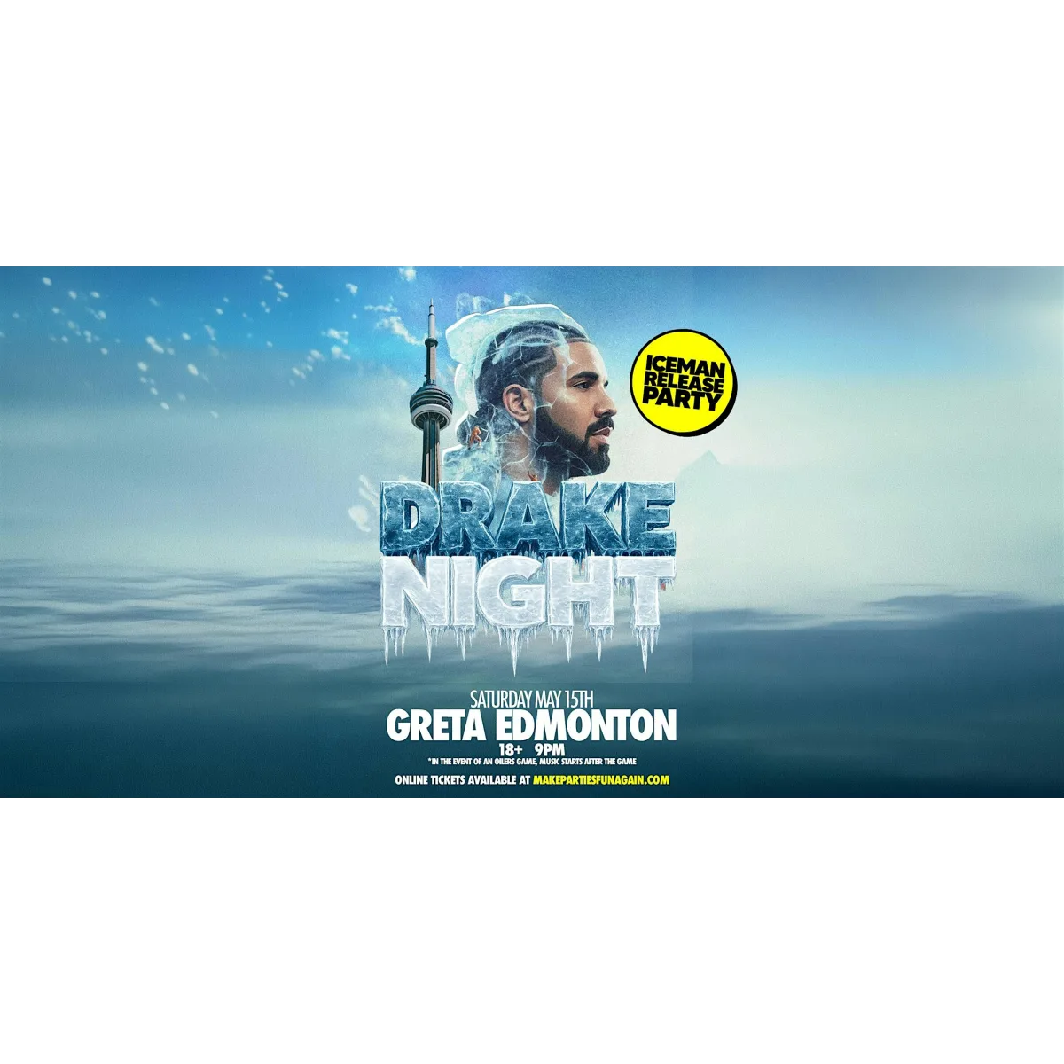 DRAKE NIGHT - Greta Edmonton [ICEMAN RELEASE PARTY] event artwork