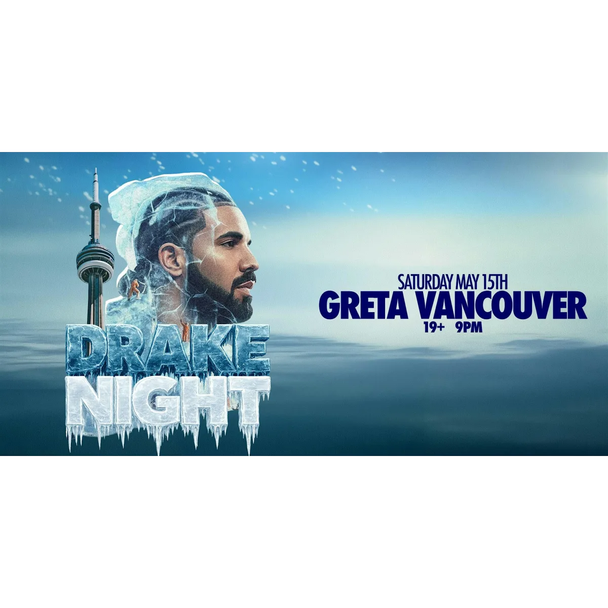 DRAKE NIGHT - Greta Vancouver [ICEMAN RELEASE PARTY] event artwork