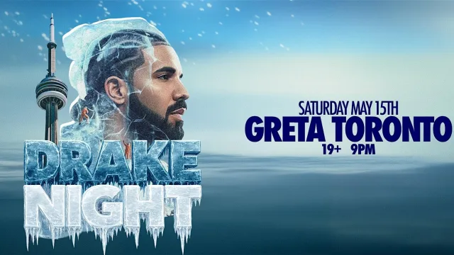 DRAKE NIGHT - Greta Toronto [ICEMAN RELEASE PARTY] at GRETA Bar YYZ, Toronto event photo