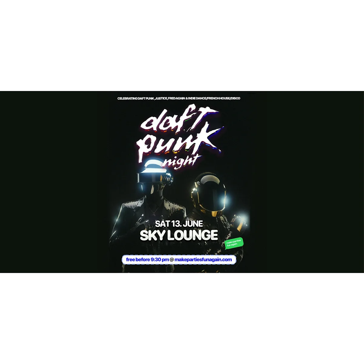Daft Punk Night : French/Disco/Indie House @ Sky Lounge Ottawa event artwork