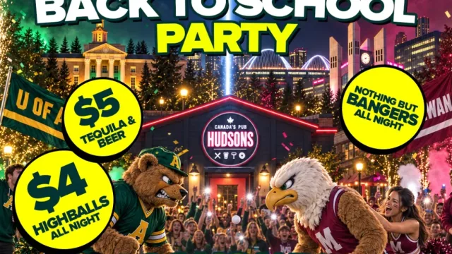 University of Alberta vs MacEwan Back to School Party @ Hudsons Whyte Edmonton at HUDSONS WHYTE, Edmonton event photo