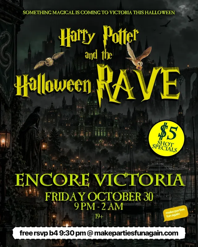 Harry Potter and the Halloween Rave @ Encore Victoria event poster in Victoria