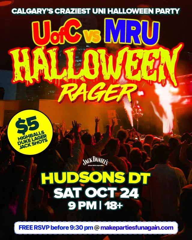 UofC vs MRU Halloween Rager @ Hudsons Calgary event poster in Calgary