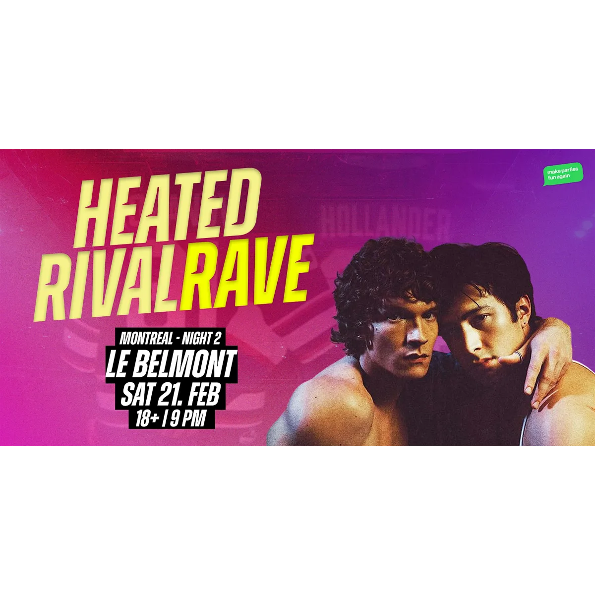 HEATED RIVALRY RAVE DANCE PARTY @ Le Belmont Montreal (NIGHT 2) event artwork