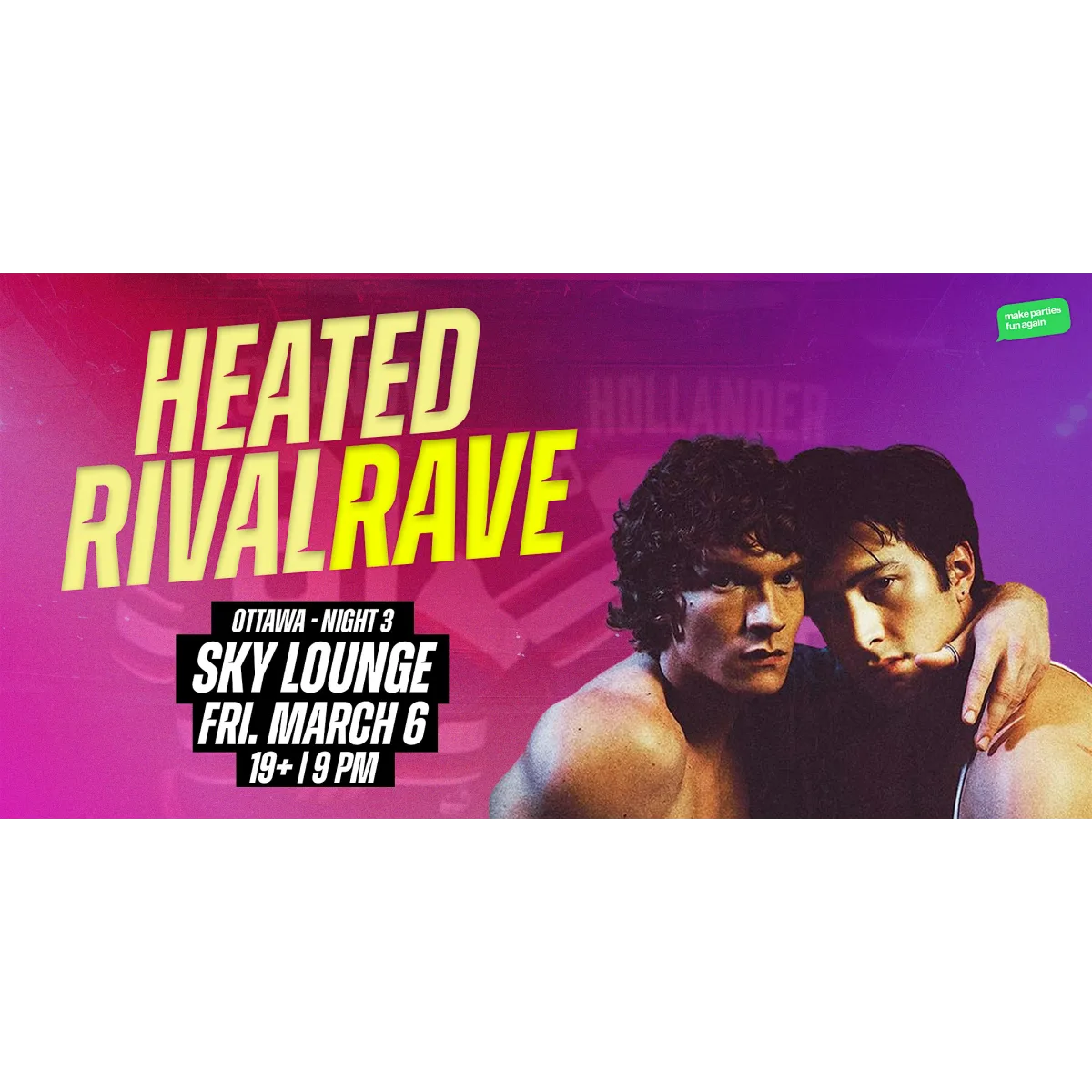 HEATED RIVALRY RAVE DANCE PARTY @ Sky Lounge (Ottawa Night 3) event artwork